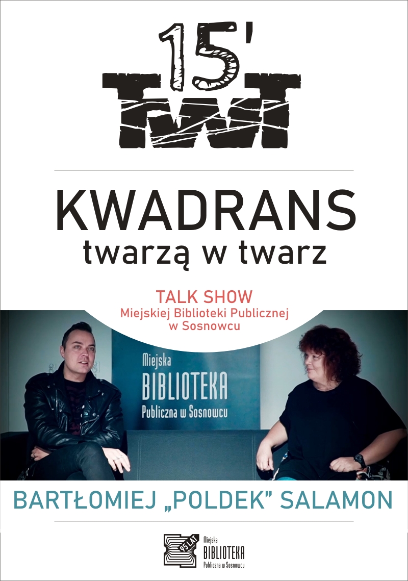 "Kwadrans twarzą w twarz". Talk show Miejskiej Biblioteki Publicznej w Sosnowcu