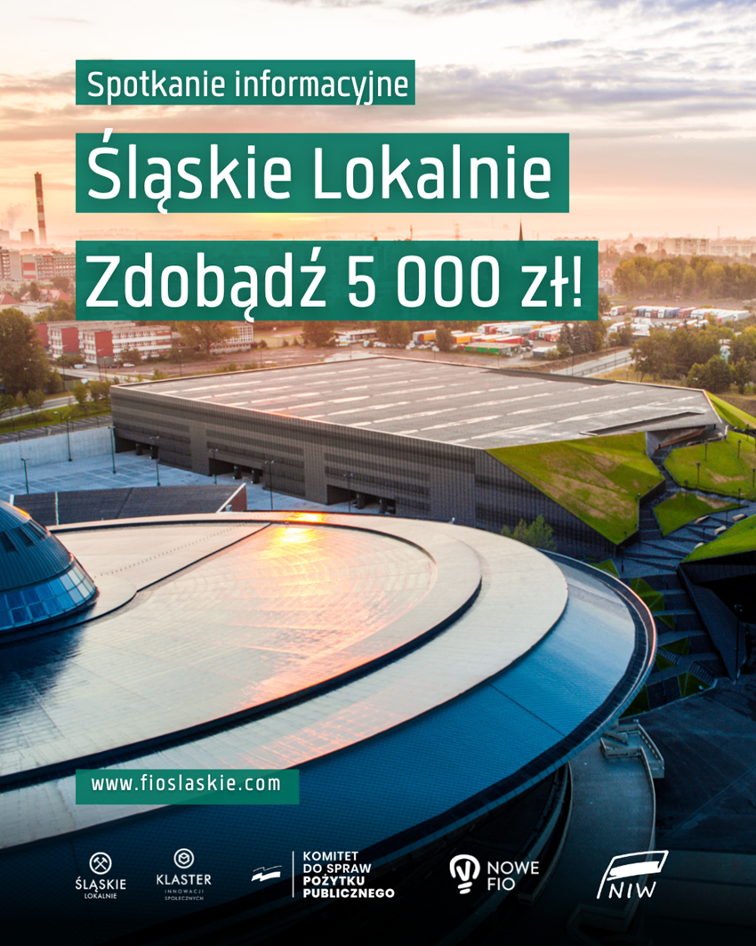 Kolejna edycja konkursu Śląskie Lokalnie. Zdobądź 5 000 zł dla swojej organizacji