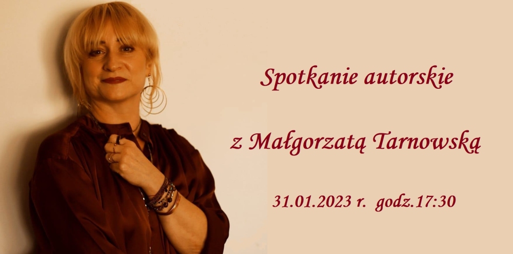 Spotkanie autorskie z Małgorzatą Tarnowską w piekarskiej bibliotece