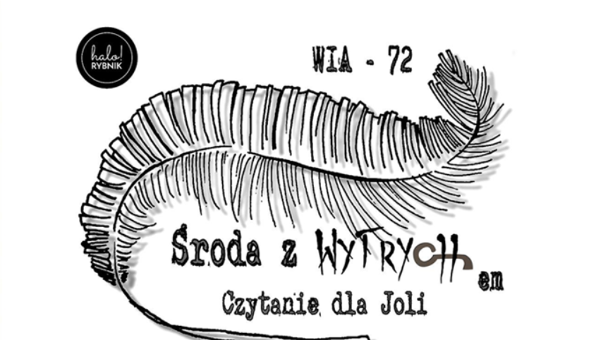 Środa z Wytrychem. Czytanie dla Joli. Wspomóż zbiórkę dla poetki, która straciła wzrok!