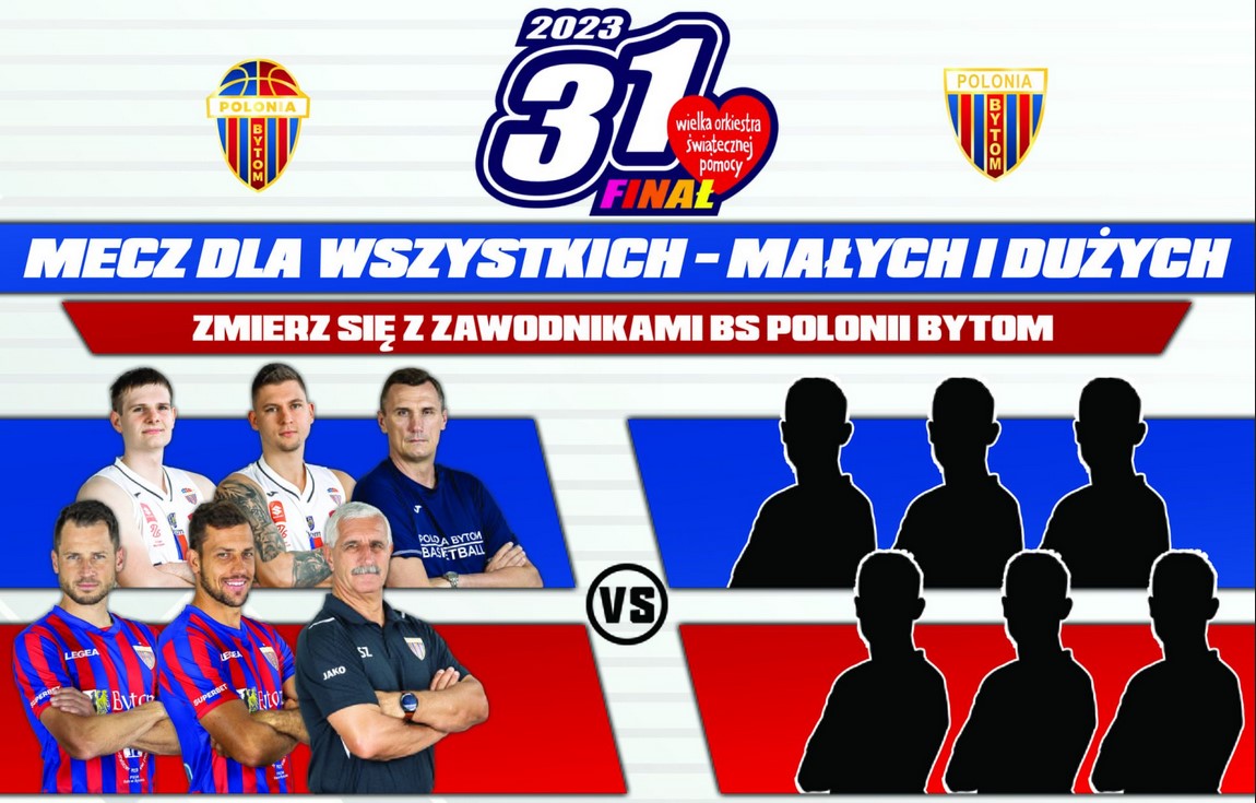 W niedzielę Finał WOŚP. Chcesz zagrać z piłkarzami i koszykarzami Polonii Bytom?