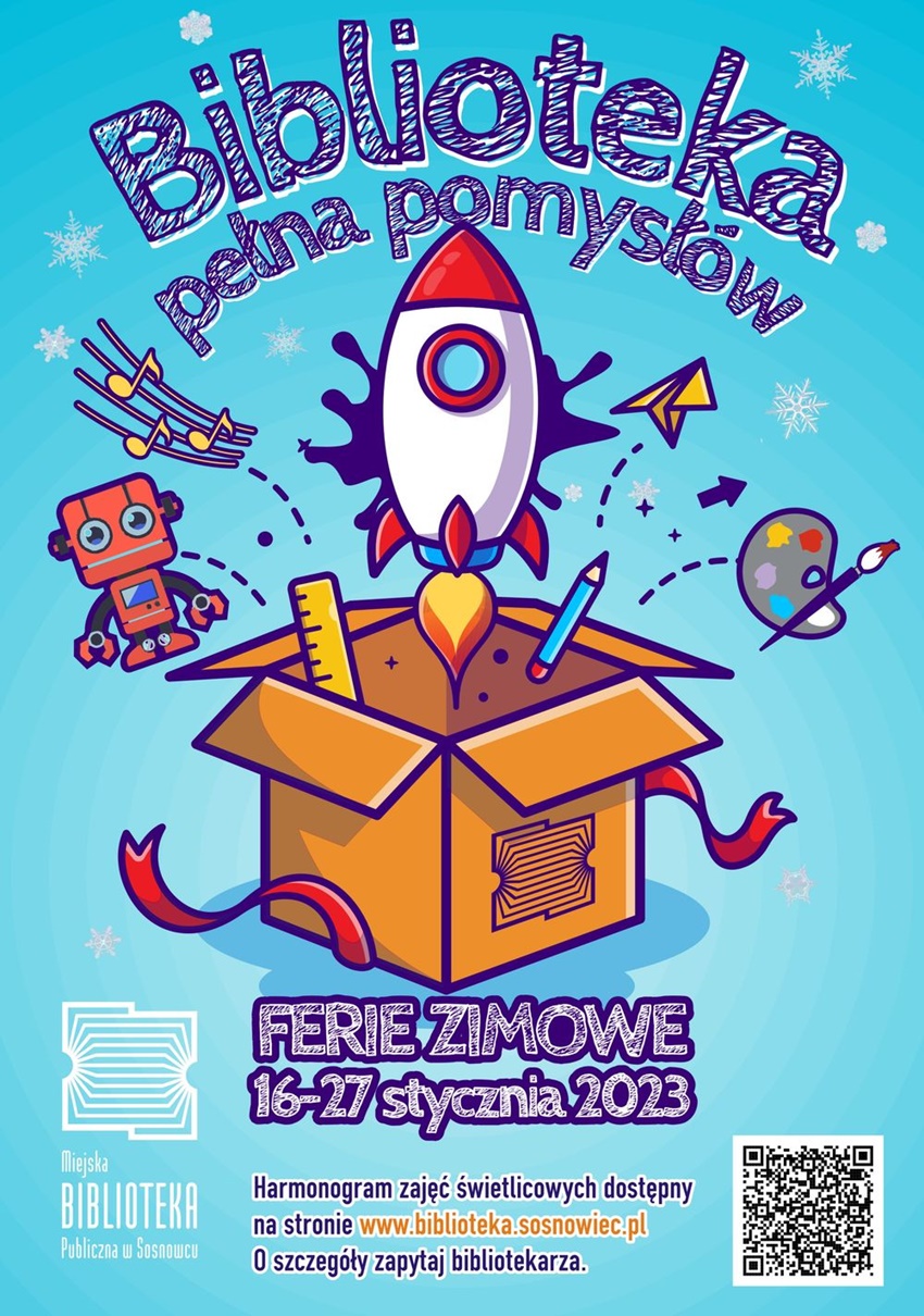 Biblioteka pełna pomysłów. Ferie zimowe 2023 w Sosnowieckich filiach