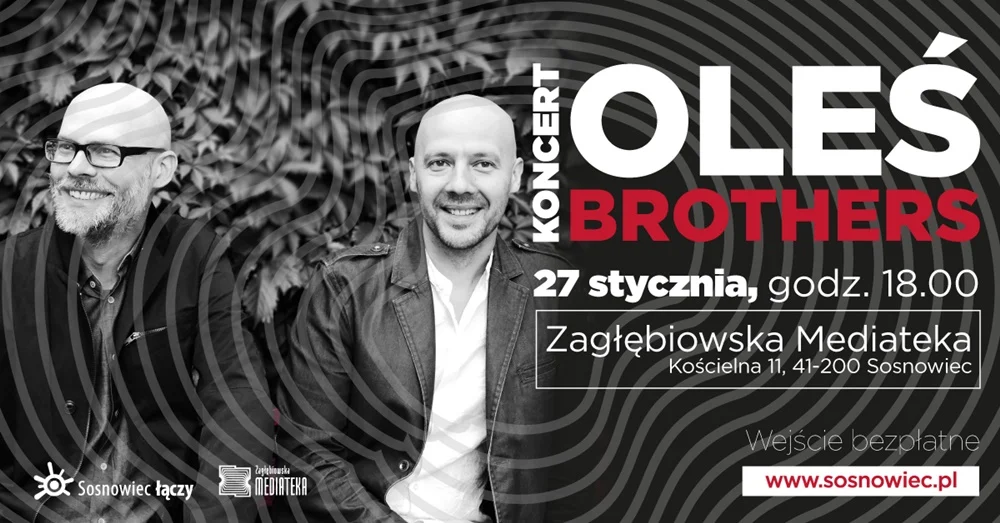 Oleś Brothers w Zagłębiowskiej Mediatece. Przyjdź na bezpłatny koncert!