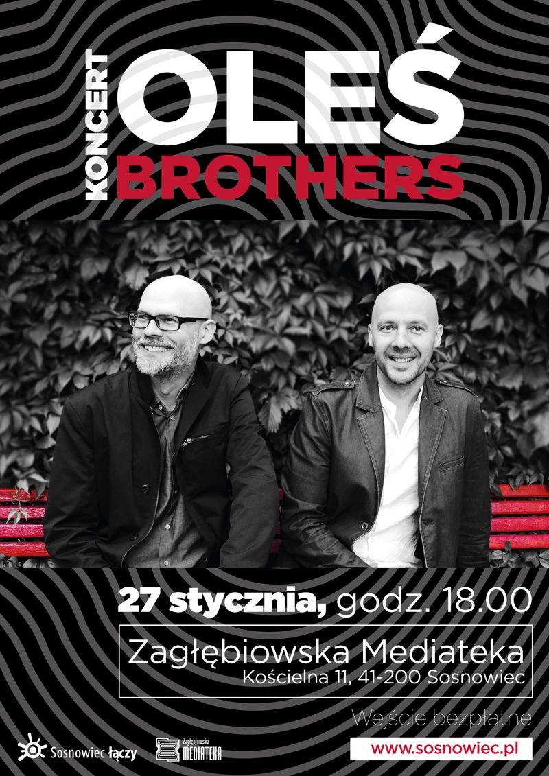 Oleś Brothers w Zagłębiowskiej Mediatece. Przyjdź na bezpłatny koncert!