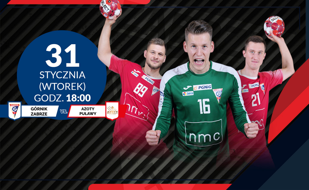 Piłka ręczna: mecz Górnika Zabrze i KS Azoty Puławy już dziś!