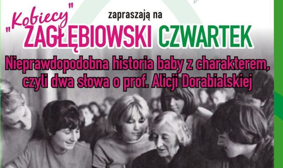 Mediateka jest Kobietą 2023. "Kobiecy" Zagłębiowski Czwartek o prof. Alicji Dorabialskiej