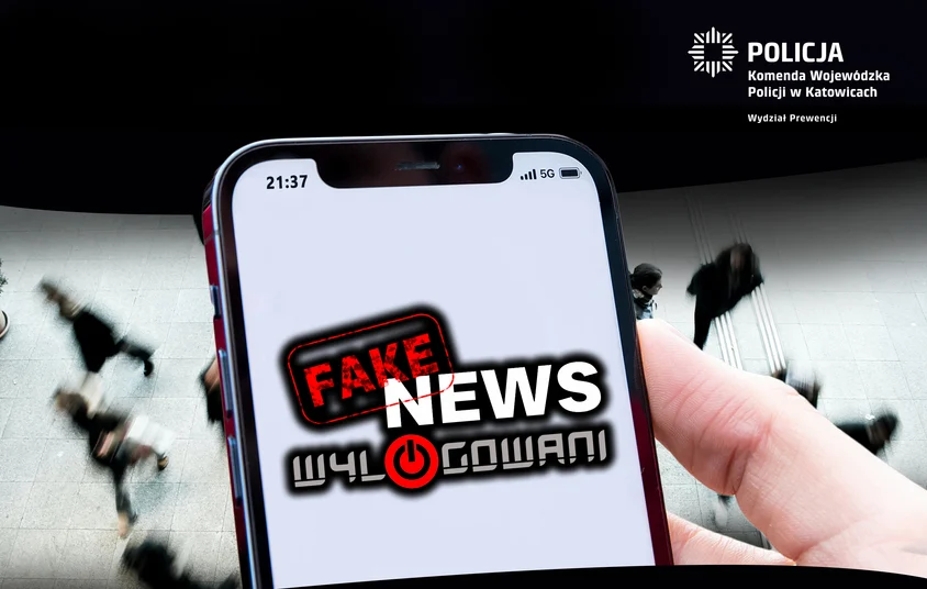 Miej fake newsy pod kontrolą! Śląska policja prowadzi kampanię "Wylogowani"