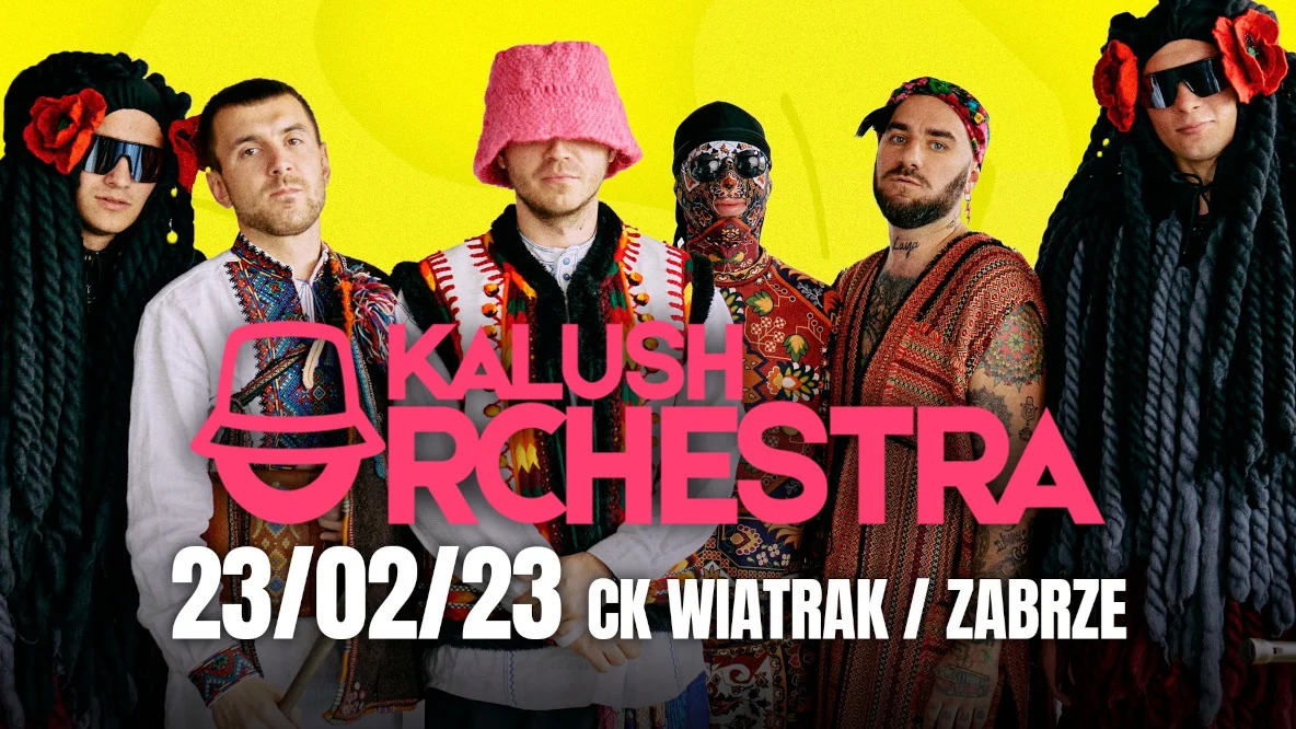 Kalush Orchestra w Zabrzu. Zwycięzcy Eurowizji 2022 z Ukrainy w CK Wiatrak