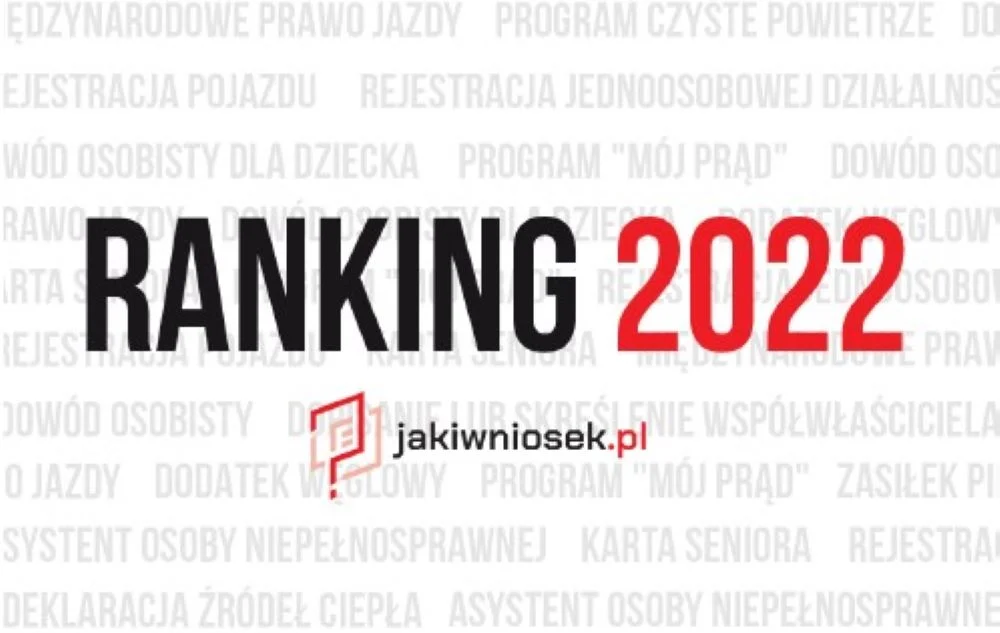 Jakie sprawy urzędowe załatwialiśmy najczęściej w 2022 roku? Zapoznaj się z rankingiem!