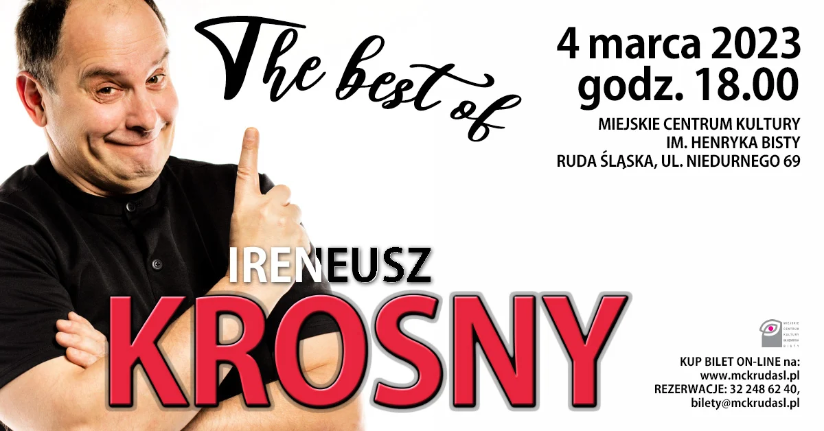 The Best of Ireneusz Krosny w Miejskim Centrum Kultury w Rudzie Śląskiej