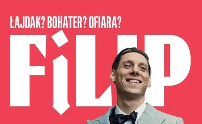Kino "Patria" zaprasza na seans specjalny filmu "Filip"