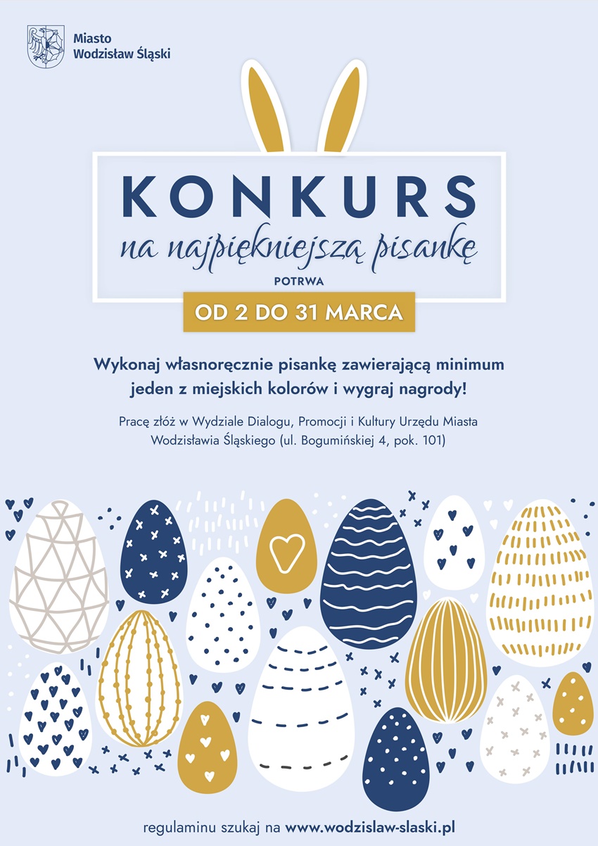 Wielkanoc z Wodzisławiem Śląskim. Zgłoś wielkanocną pisankę do miejskiego konkursu!
