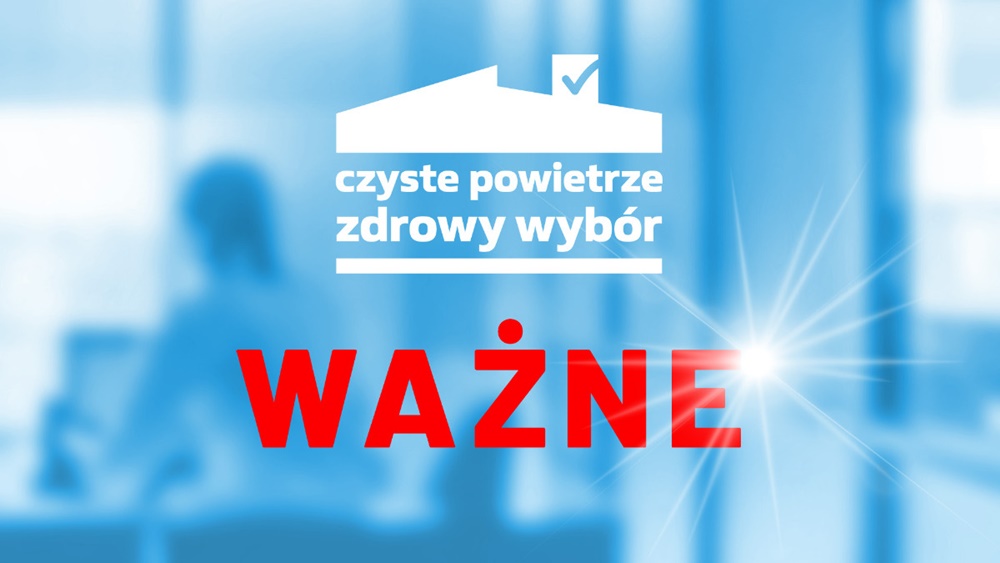 Zmiany w programie "Czyste Powietrze". Większe dotacje w Orzeszu
