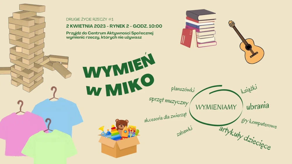 Mikołów: Daj przedmiotom drugie życie. Akcja WYMIEŃ W MIKO już 2 kwietnia
