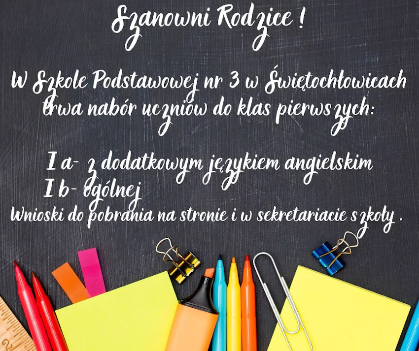 Nabór uczniów klas pierwszych w SP nr 3 w Świętochłowicach