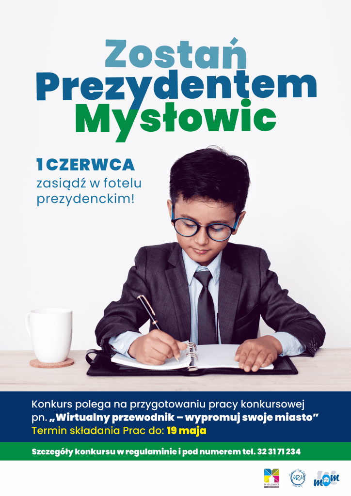 Ogłoszono konkurs "Zostań Prezydentem Mysłowic"