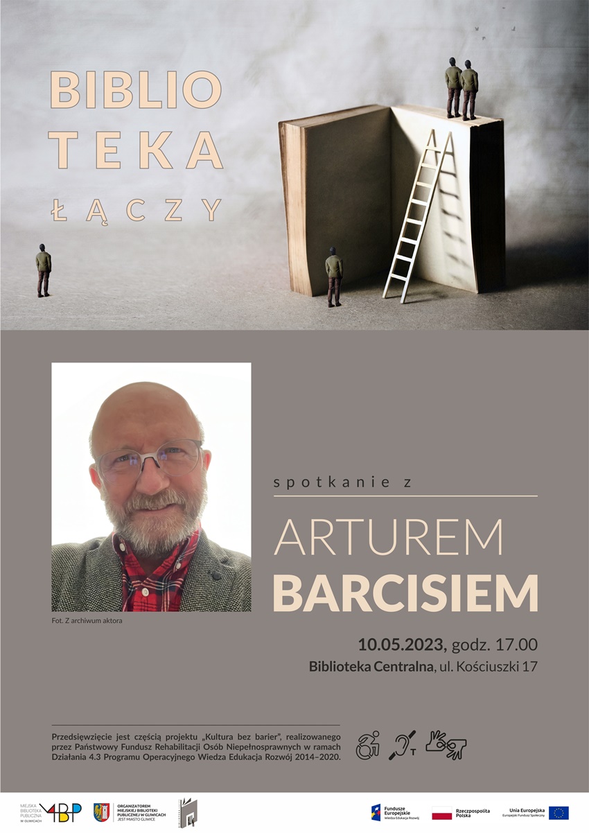 Spotkanie z Arturem Barcisiem w gliwickiej bibliotece. Poznaj szczegóły!