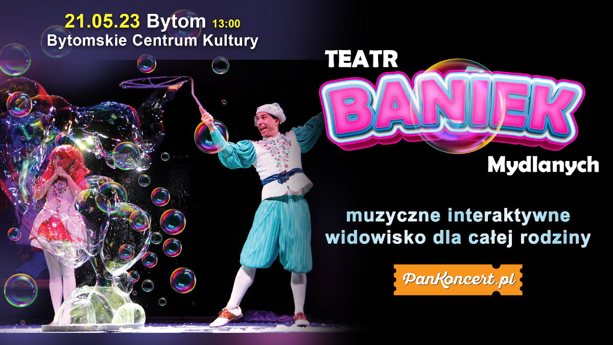 Teatr Baniek Mydlanych w Bytomiu