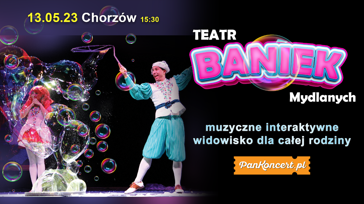 Teatr Baniek Mydlanych w Chorzowie