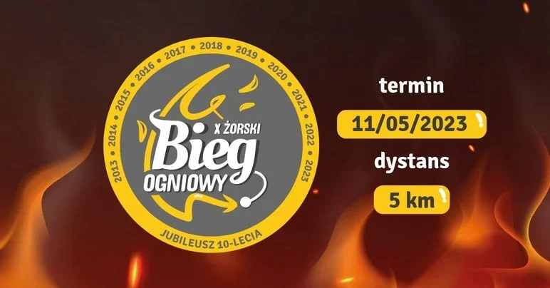 Weź udział w jubileuszowym 10. Żorskim Biegu Ogniowym. Trwają zapisy!