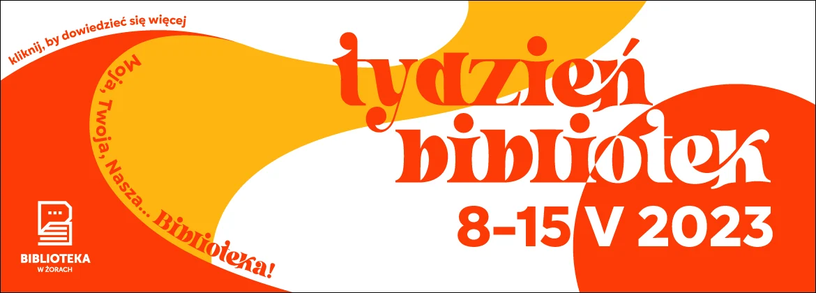 Przed nami XX Tydzień Bibliotek w MBP w Żorach!