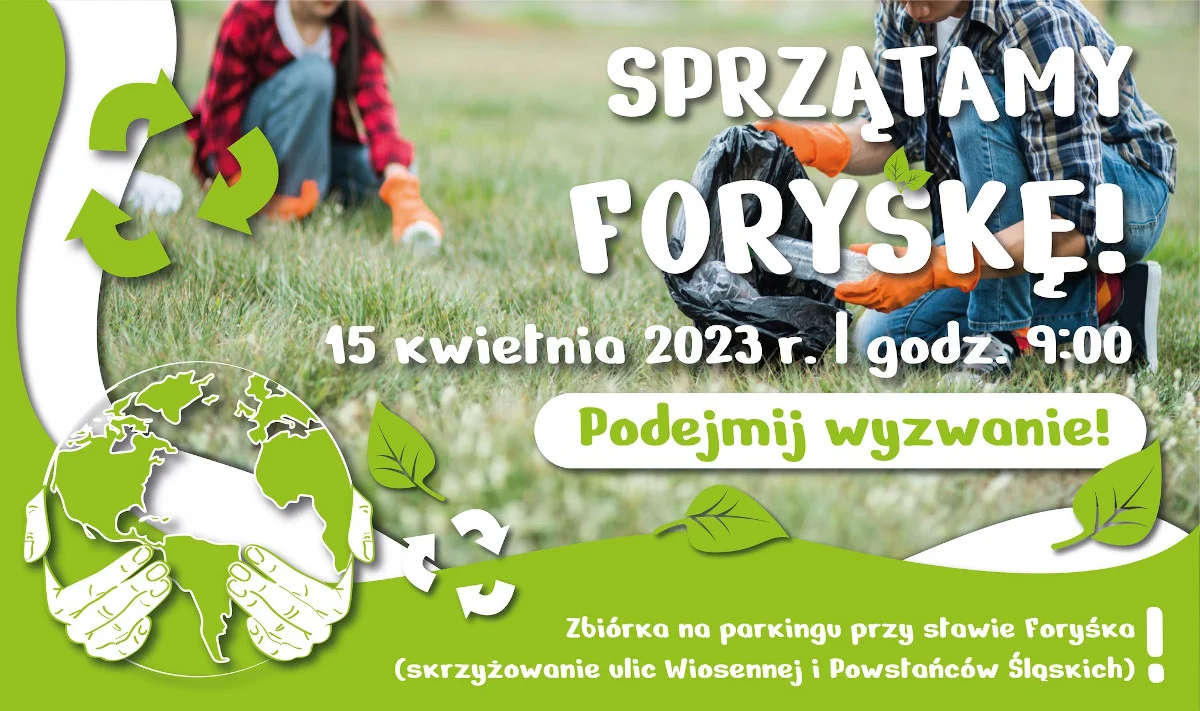 Wspólne sprzątanie terenu wokół stawu Foryśka w Świętochłowicach