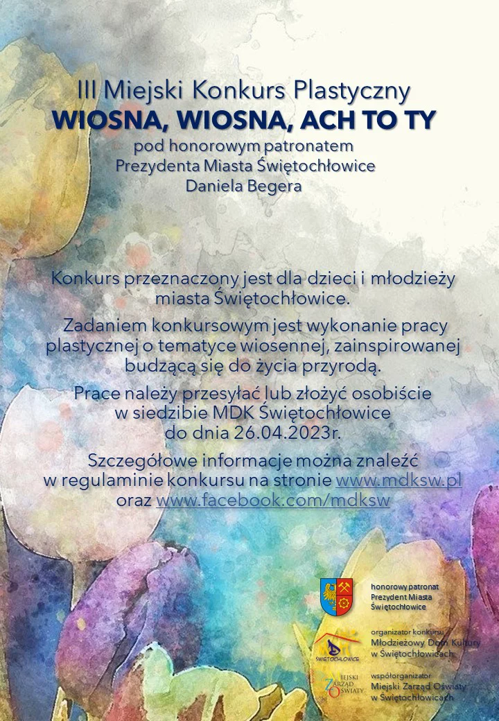 III Miejski Konkurs Plastyczny "Wiosna, wiosna, ach to Ty"