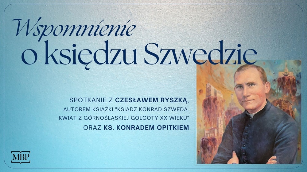 Wspomnienie o księdzu Szwedzie w Łaziskach Górnych. Spotkanie w bibliotece