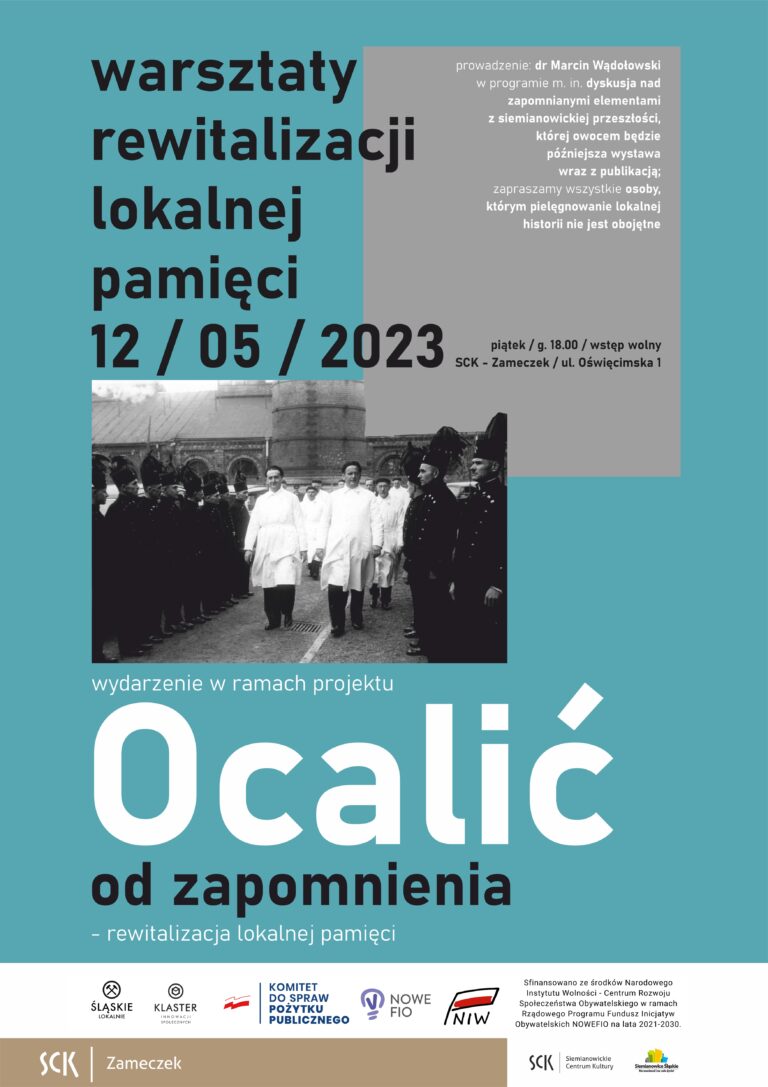 Warsztaty rewitalizacji lokalnej pamięci w Siemianowicach Śląskich