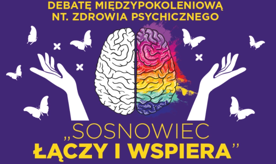 "Sosnowiec Łączy i Wspiera". Debata międzypokoleniowa na temat zdrowia psychicznego