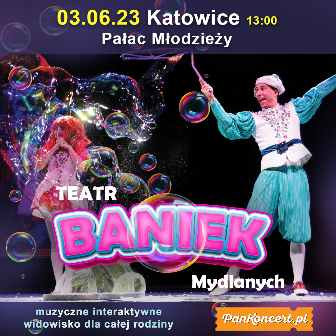 Teatr Baniek Mydlanych w Katowicach