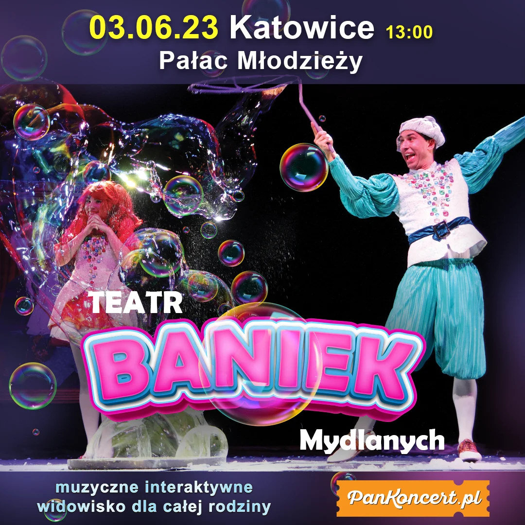 Teatr Baniek Mydlanych w Katowicach