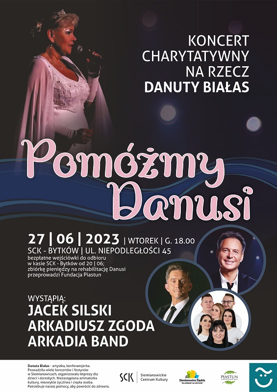 Koncert charytatywny "Pomóżmy Danusi". Odbierz wejściówki do SCK!