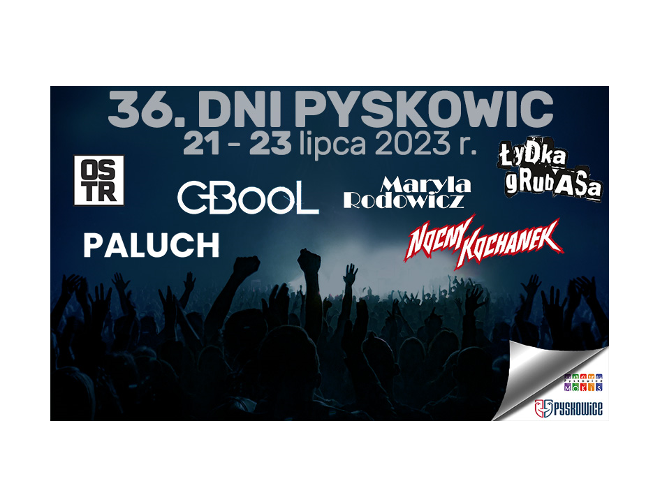 36 Dni Pyskowic: znamy program!