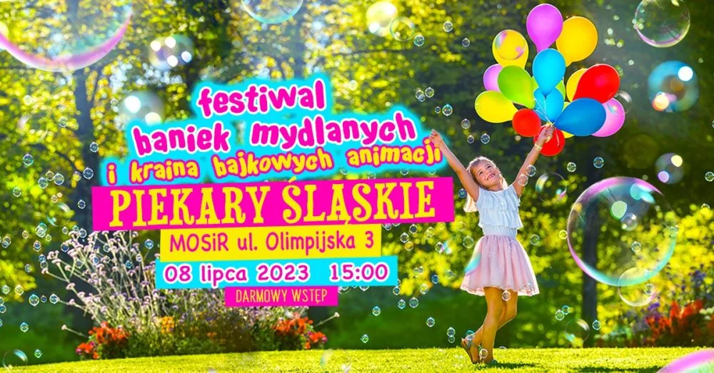 Festiwal Baniek Mydlanych i Dzień Kolorów. Nie przegap i poznaj datę!