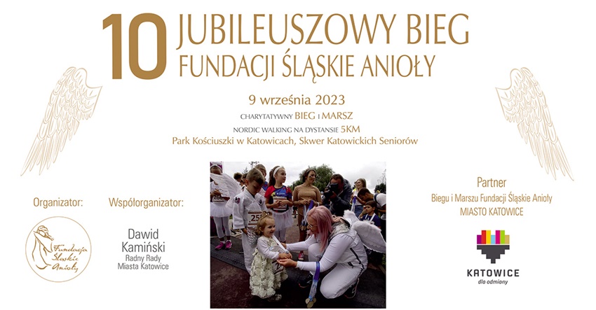 10. Jubileuszowy Bieg Fundacji "Śląskie Anioły". Sprawdź rodzaje konkurencji!