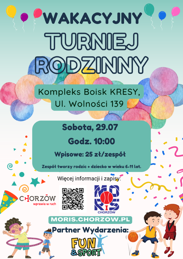 Przed nami Wakacyjny Turniej Rodzinny organizowany na „Kresach”. Zapisy już ruszyły!