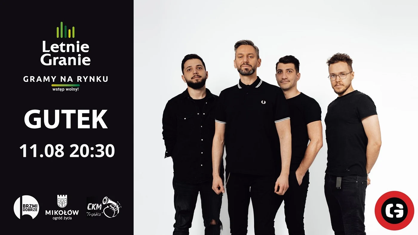GUTEK na mikołowskim rynku! Przed nami kolejny koncert z cyklu Letnie Granie