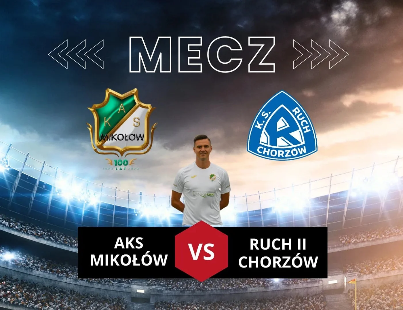 Przed nami hitowy mecz AKS Mikołów vs Ruch Chorzów II!