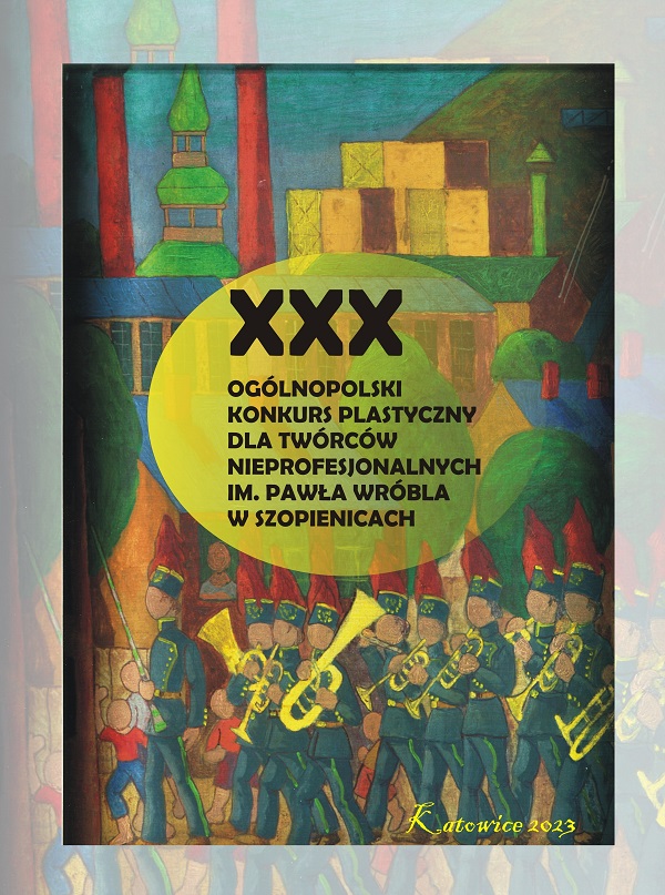 XXX Ogólnopolski konkurs plastyczny twórców nieprofesjonalnych. Zgłoś swoją pracę