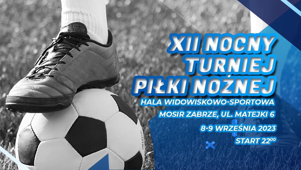 Ruszyły zapisy na XII edycję Turnieju Nocnego Piłki Nożnej!
