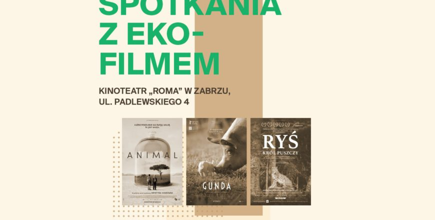 Przed nami cykl spotkań z eko-filmem w Kinie ROMA
