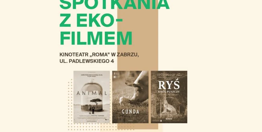 Przed nami cykl spotkań z eko-filmem w Kinie ROMA