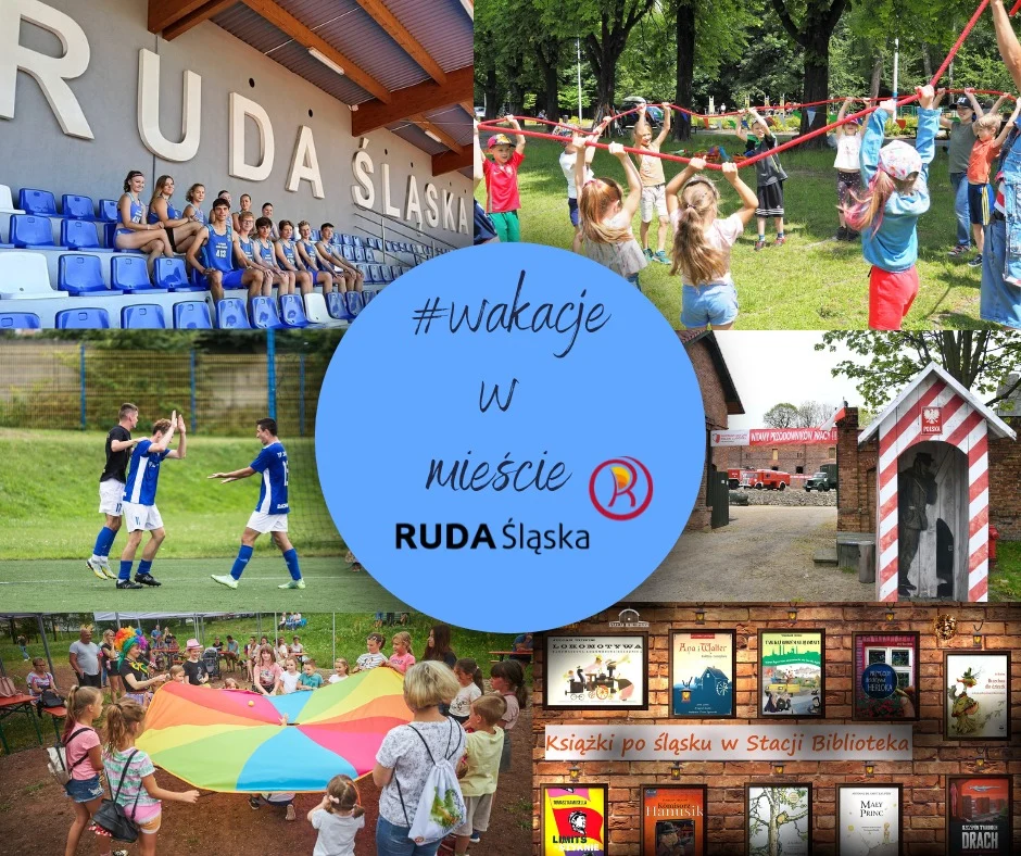 Wakacyjny weekend w Rudzie Śląskiej. Co będzie się działo?