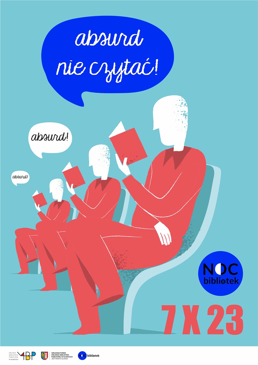 9. Noc Bibliotek - "Absurd nie czytać!" w Gliwicach