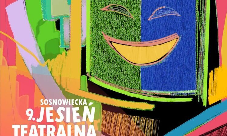 Już wkrótce 9. edycja Sosnowieckiej Jesieni Teatralnej. Sprawdź program!
