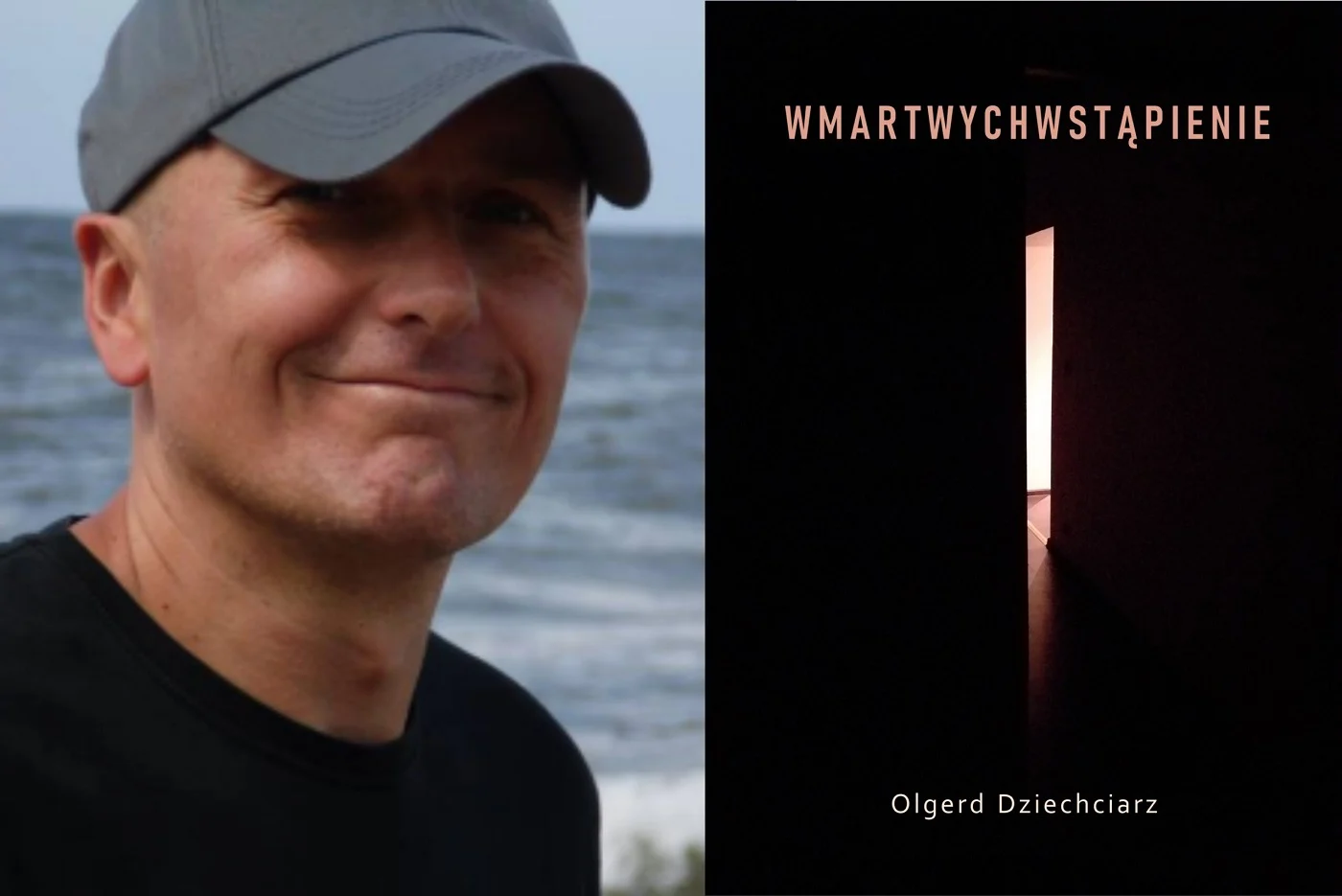 Spotkanie autorskie OLGERDA DZIECHCIARZA i premiera tomu wierszy „Wmartwychwstąpienie”