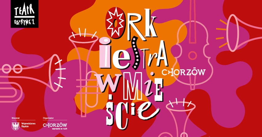 Chorzów: Koncert z cyklu "Orkiestra w Mieście". Co będzie się działo?