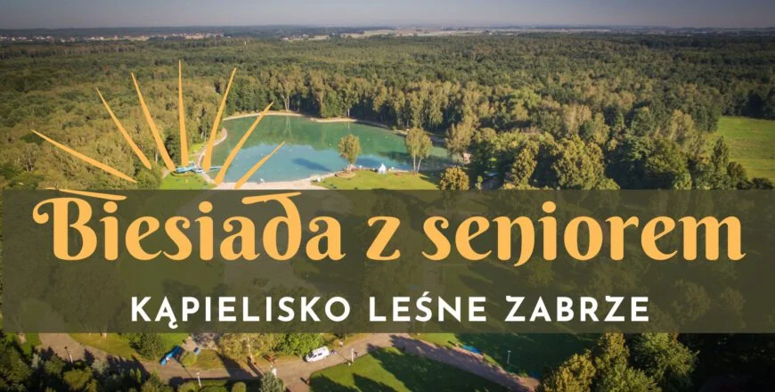 Już w piątek "Biesiada z seniorem" na Kąpielisku Leśnym