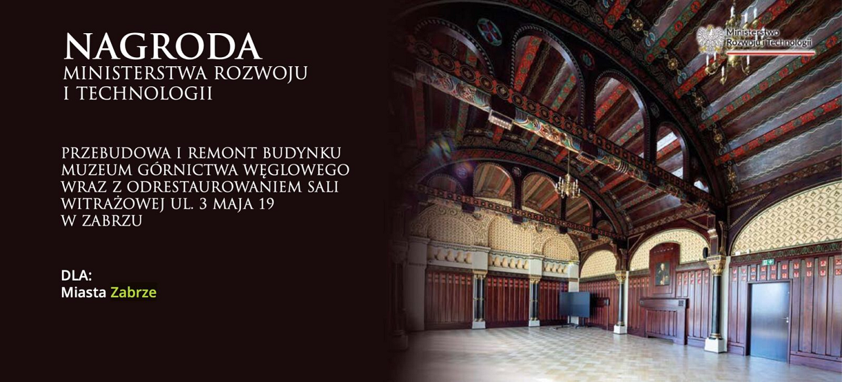 Miasto Zabrze z kolejną nagrodą za rewitalizację Sali Witrażowej